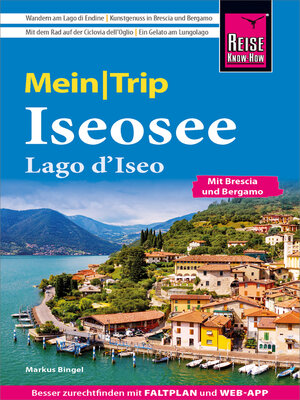 cover image of Reise Know-How MeinTrip Iseosee / Lago d'Iseo